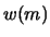 $w(m)$