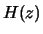 $H(z)$