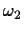 $\omega_2$